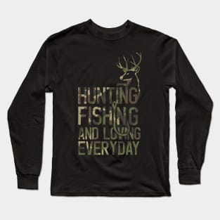 Funny Fishing And Hunting Camo Hunter Fisherman Camouflage Long Sleeve T-Shirt